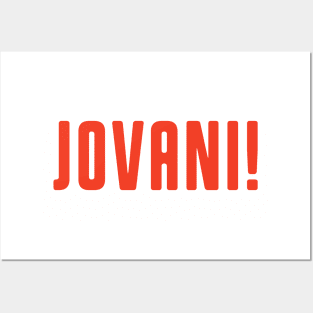 Jovani! Posters and Art